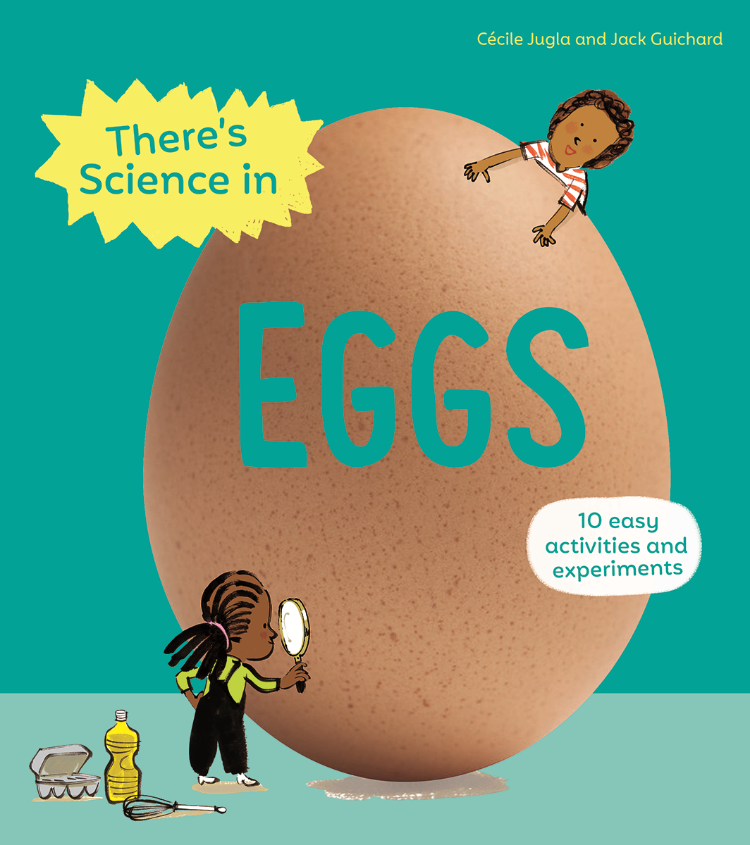 There's Science in Eggs