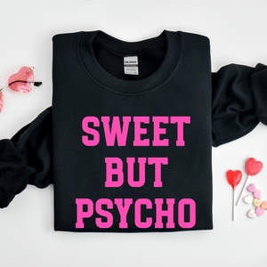 Sweet But Psycho Crewneck Sweatshirt