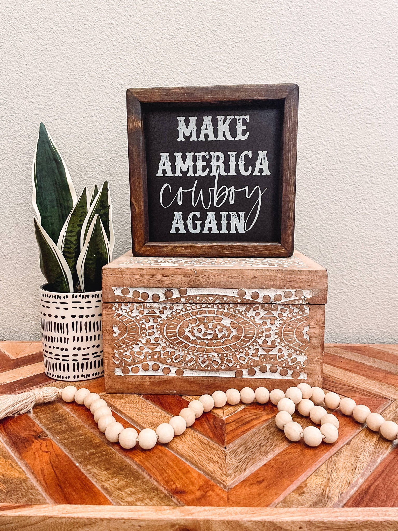 Willie & Dolly Designs - Make America Cowboy Again Wood Framed Sign