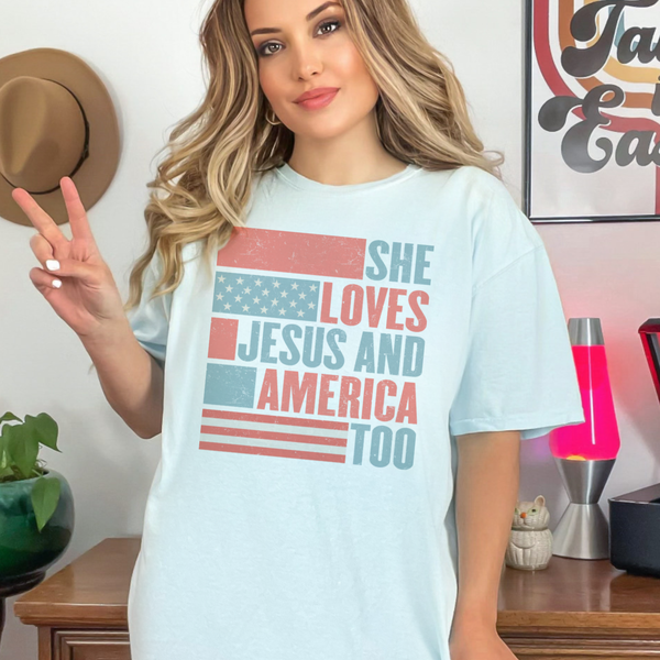 She Loves Jesus and America Too USA Tshirt