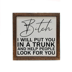 Driftless Studios - 6x6 I Will Put You In A Turn Wood Sign Friend Gifts