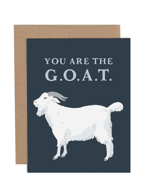 You Are The GOAT Greeting Card