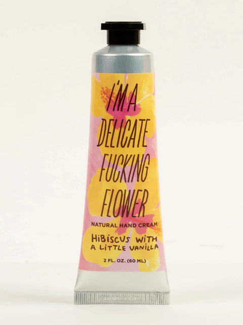 I'm a Delicate F****** Flower Natural Hand Creme