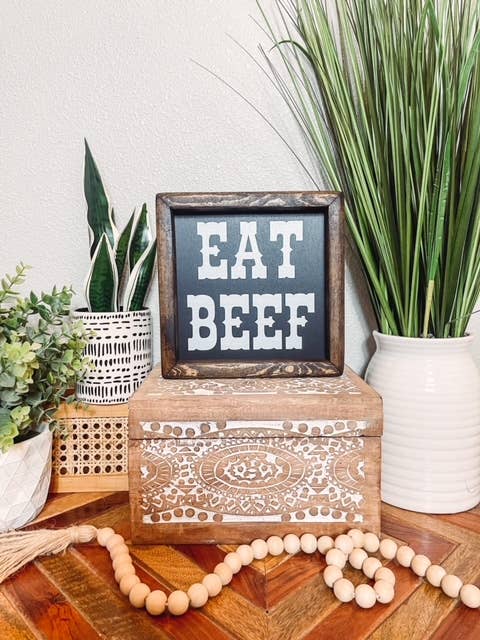 Willie & Dolly Designs - Eat Beef Wood Framed Sign