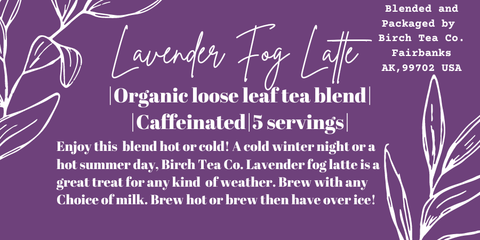 Lavender Fog Latte - Black Tea Cinnamon Loose Leaf Tea Blend