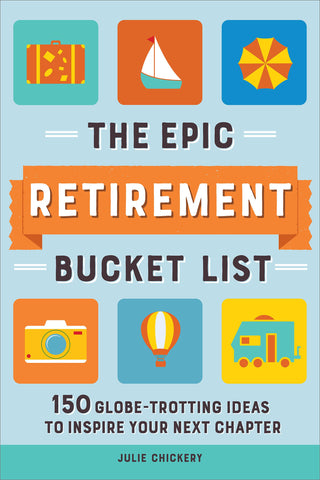 Epic Retirement Bucket List