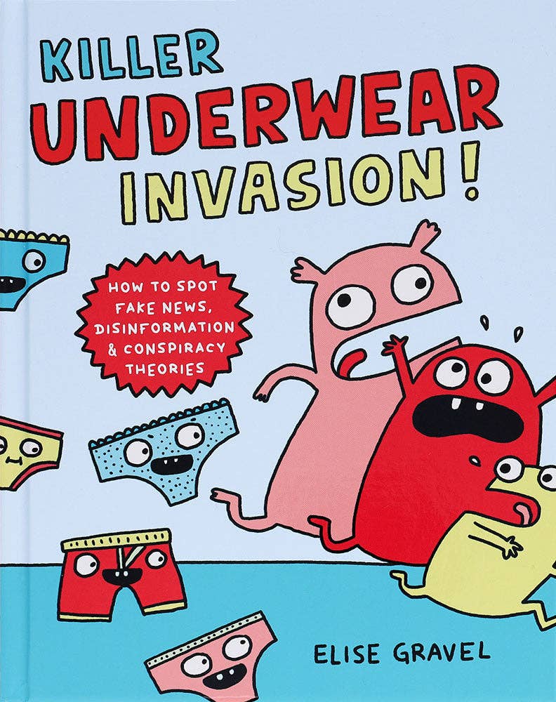 Chronicle Books - Killer Underwear Invasion!