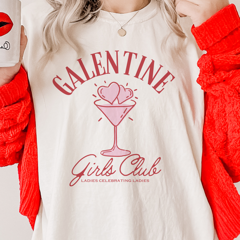 Galentine Girls Club Valentine Tee Sublimation Valentine Tee